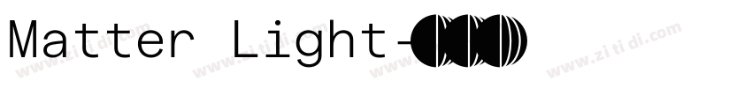 Matter Light字体转换